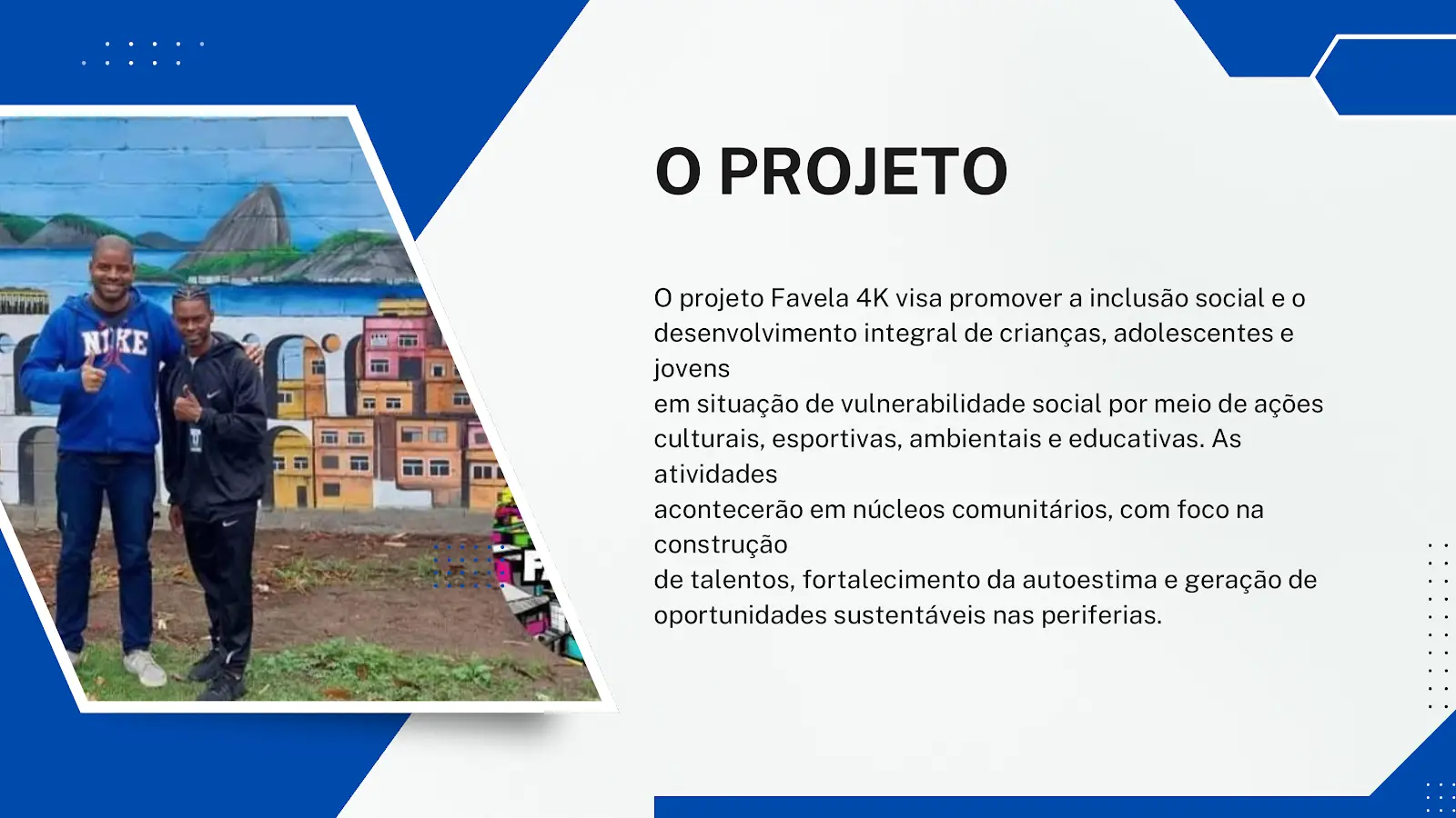 Projeto Favela 4K